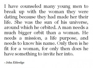 john eldredge wild at heart quotes john eldredge wild at heart quotes