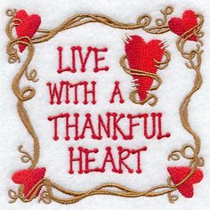 Live With a Thankful Heart More