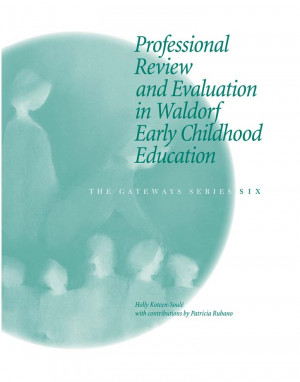 Professional Review and Evaluation in Waldorf Early Childhood ...