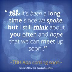 ... TBH app! #tbh #tobehonest #lms4tbh #quote #honest Install TBH > www