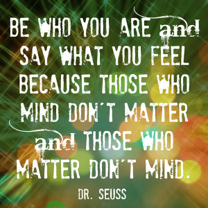 Here are my favorite Dr. Seuss quotes, in categories that I made up ...