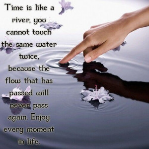 Life is a gift...Enjoy every moment