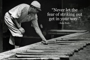 Babe Ruth quote: 