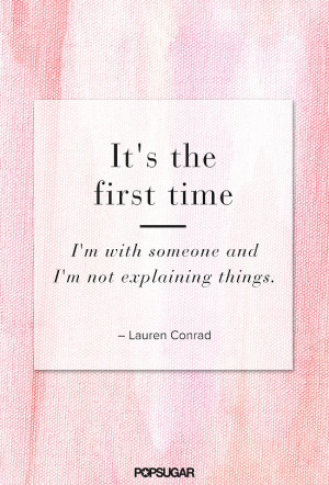 Lauren Conrad shared her insights on easy, effortless love.
