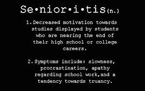 For more insight into senioritis, read Wendy’s example: