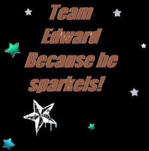 Team Edward Twilight Series