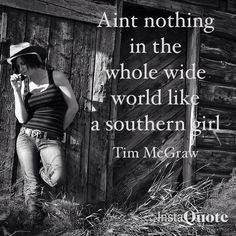 country quotes more southern charms quotes sayings lyr southern girls ...