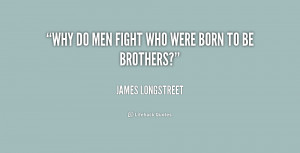 General James Longstreet Quotes