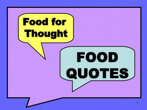 Food Quotes - University of Nebraska