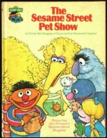 The Sesame Street Pet Show: Featuring Jim Henson's Sesame Street ...