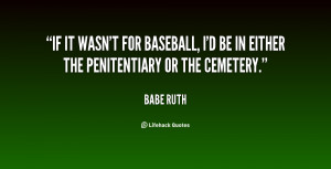 baseball quotes baseball quotes baseball quotes baseball quotes funny ...
