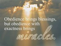 obedience quotes Spiritual Inspiration for the Soul. He's still ...