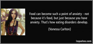 such a point of anxiety - not because it's food, but just because you ...