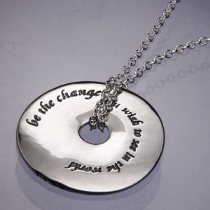 ... Jewelry Home | Inspirational Jewelry | Be The Change Gandhi Quote