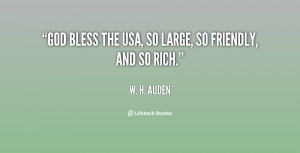 quote-W.-H.-Auden-god-bless-the-usa-so-large-so-92505.png