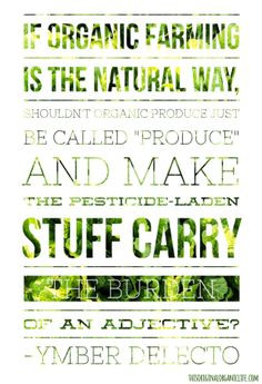 ... quotes #inspiration #teachertuesdays #organic #food #natural #farming