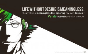 Here are some quotes said by some pretty awesome anime characters. I ...