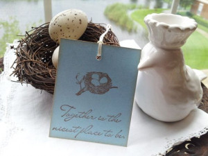 Bird Nest Tags Together Quote Set of 6 by LazyDayCottage on Etsy, $3 ...