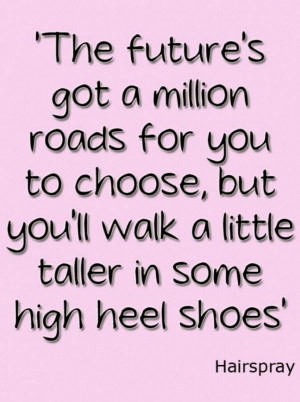 Quotes about shoes from Hairspray
