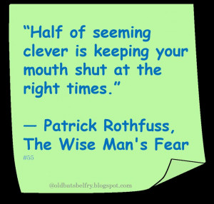Patrick Rothfuss ♥ #Quote