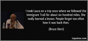 More Bruce Dern Quotes