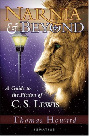 Narnia and Beyond (Thomas Howard) - Paperback
