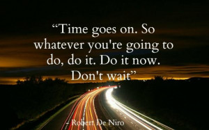 quotes quote of the day from robert de niro on march 4 2014