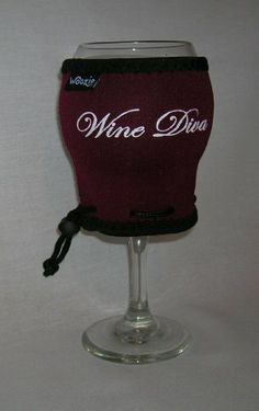 Diva Sayings and Quotes | ... Wine Glass Insulator Koozie Saying Wine ...