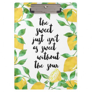 Sweet and Sour Lemon Quote Clipboard
