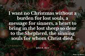 John Rice Quote about Christmas