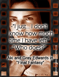 Science fiction movie quote final fantasy