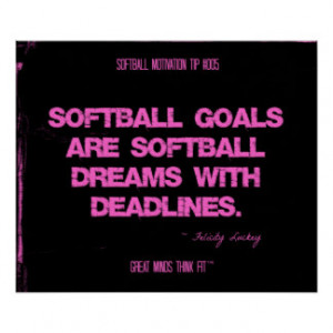 Softball Quotes in Threads 005 Posters