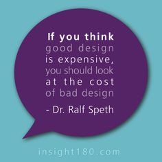 Branding #Quote If you think good design is expensive, you should ...