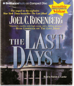 The Last Days Audiobook Joel C Rosenberg NEW Abridged