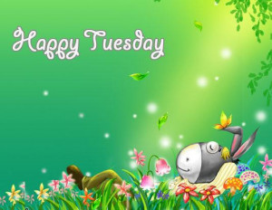 http://www.oyegraphics.com/tuesday/have-a-great-tuesday-2/