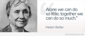 Alone quote Helen Keller Helen Keller