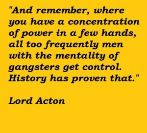 Lord acton famous quotes 2