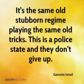 It's the same old stubborn regime playing the same old tricks. This is ...