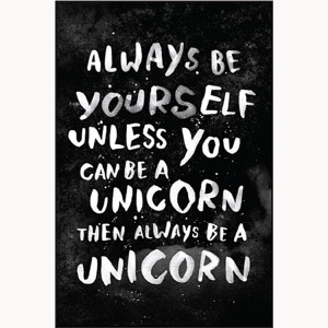 Be Unicorn You a Be Can Yourselfunless