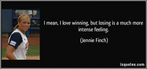 Famous Softball Quotes From Jennie Finch Famous Softball Quotes From