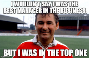 16 of the most memorable Brian Clough quotes