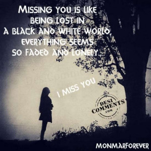 Missing you is like being lost