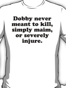 Trending Dobby Harry Potter Quotes T-Shirts & Hoodies