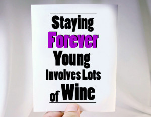 forever young wine lover card $ 4 00 a card for wine lovers on their ...