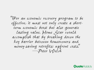 For an economic recovery program to be effective, it must not only ...
