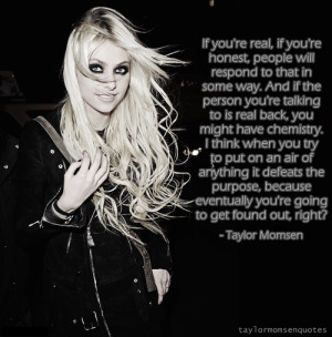 taylor momsen # quote # real # yourself #