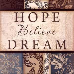 Dream Believe Inspire Jobspapa