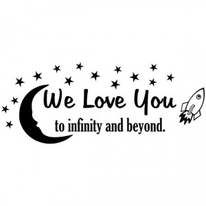 We Love You to Infinity and Beyond vinyl wall quote with moon and ...