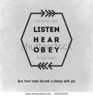 Hipster design element and quote listen your heart - stock vector