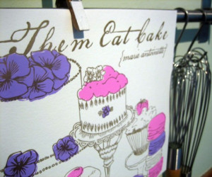 ... Let Them Eat Cake Kitchen Print- Marie Antoinette Foodie Quote Art